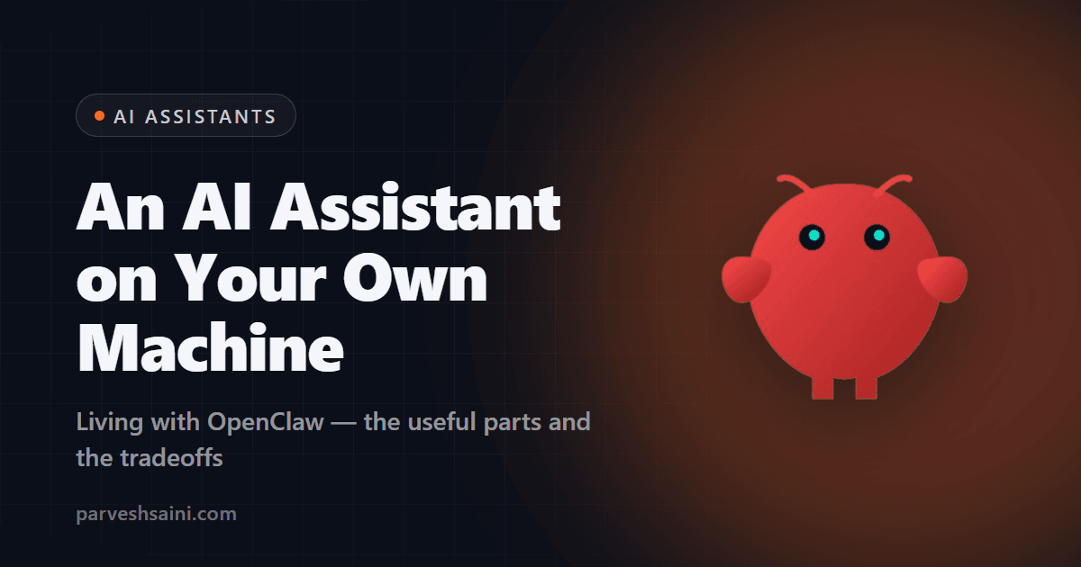 OpenClaw: Running a Personal AI Assistant on Your Own Machine